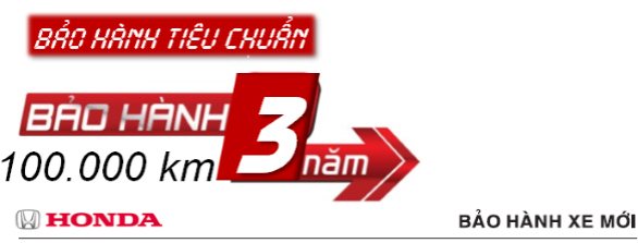 Bảo hành tiêu chuẩn xe Honda mới 3 năm hoặc 100.000 km